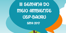 III Semana do Meio Ambiente USP-Bauru