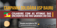 USP Bauru lana campanha de ajuda s vtimas do RS